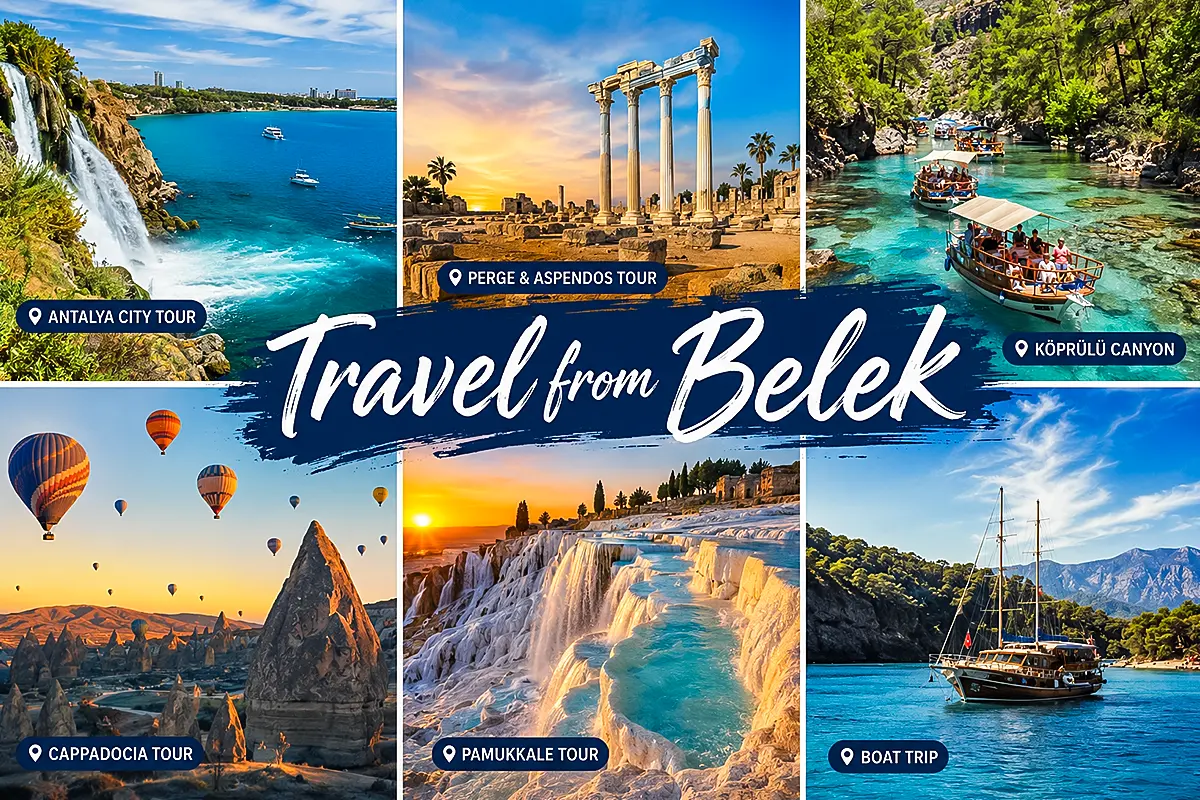Belek Travel Guide travel collage with Cappadocia, Pamukkale, boat tours and ancient ruins from Belek in Turkey