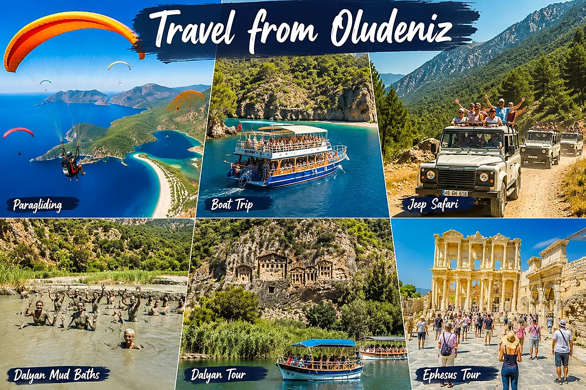 Travel from Oludeniz with popular excursions including paragliding, boat tours, jeep safari, Dalyan mud baths, Lycian tombs and Ephesus ancient city tours.