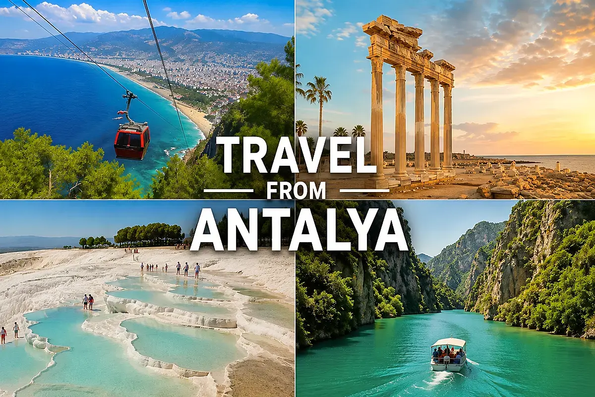 Travel from Antalya featuring Alanya Cable Car, Side Temple of Apollo, Pamukkale terraces, and Green Canyon boat tour in Turkey.