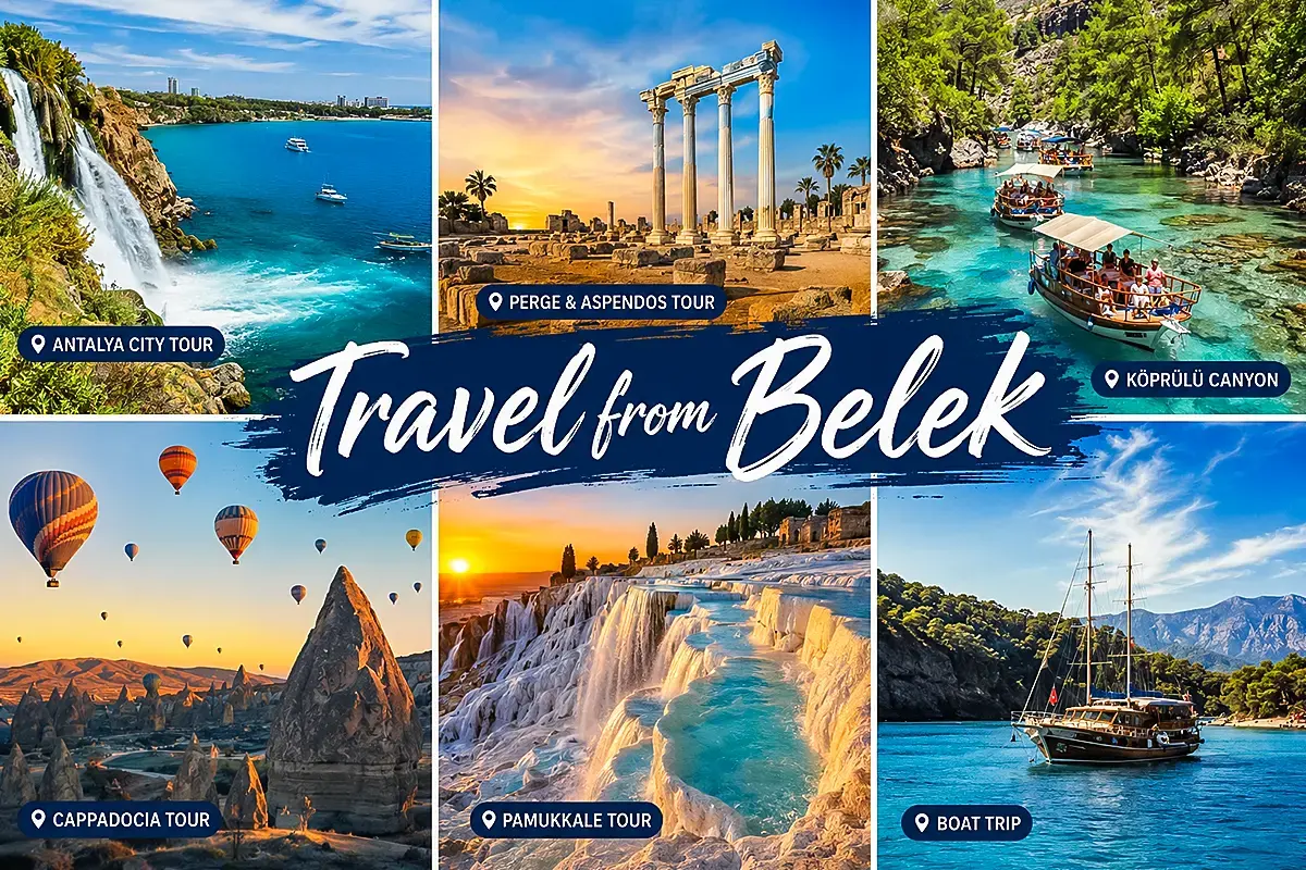 Belek Travel Guide travel collage with Cappadocia, Pamukkale, boat tours and ancient ruins from Belek in Turkey